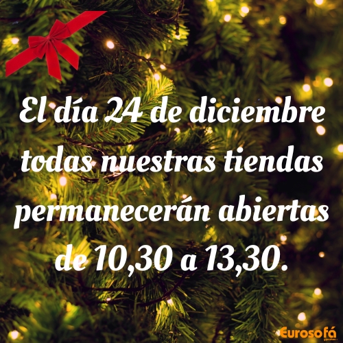 Día 24 de diciembre abiertos de 10,30 a 13,30