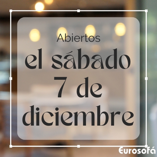 abiertos sábado 7 de diciembre