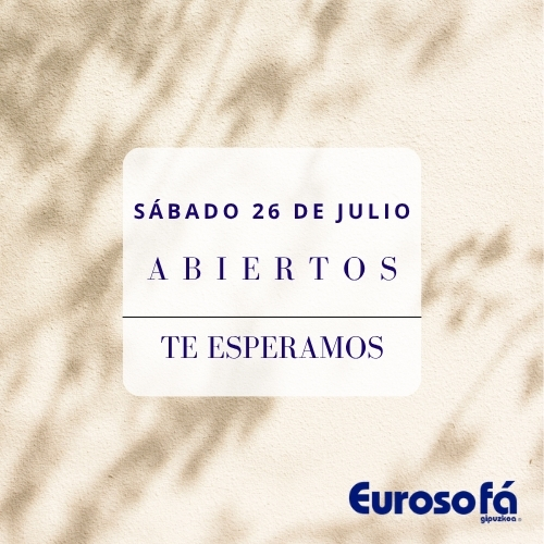 abiertos el sabado 26 de julio